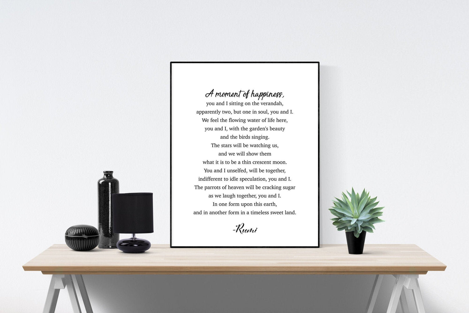 Rumi Poetry Art Print | A Moment Of Happiness | Love Quote