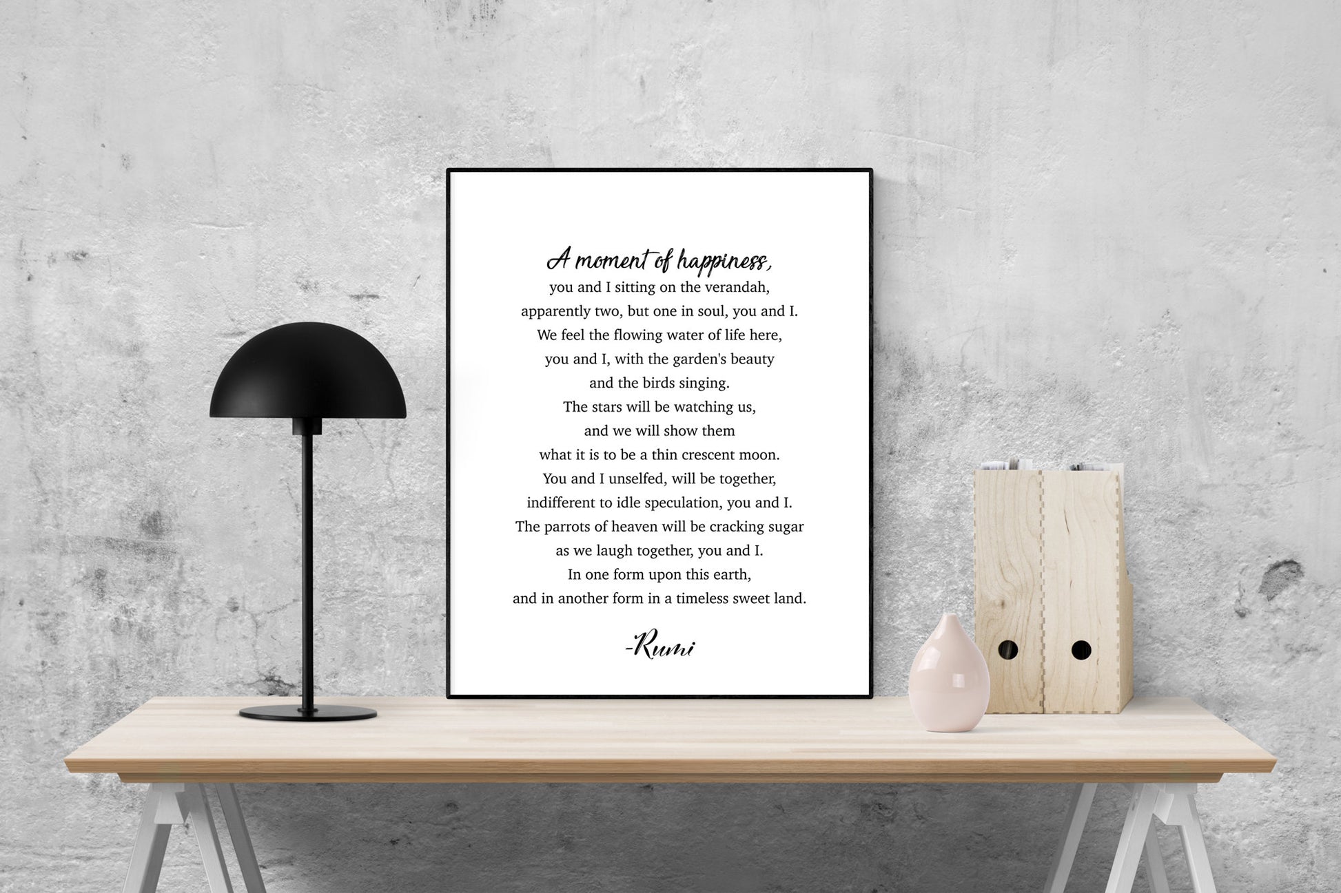 Rumi Poetry Art Print | A Moment Of Happiness | Love Quote
