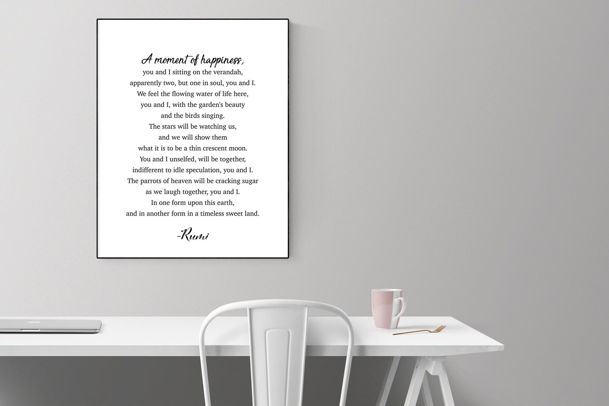 Rumi Poetry Art Print | A Moment Of Happiness | Love Quote