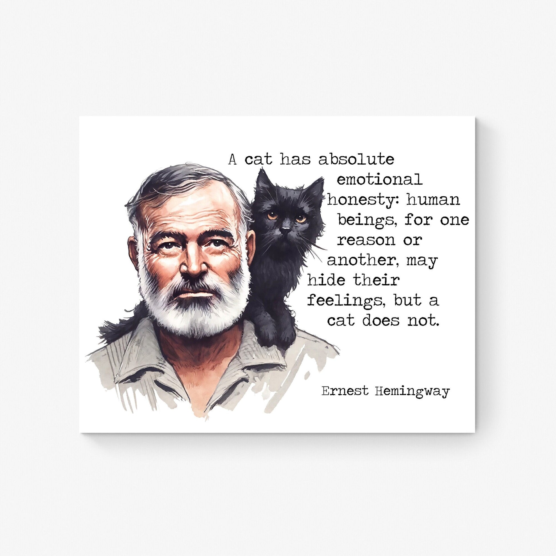 A Cat | Ernest Hemingway Quote | Cat Lover | Funny Humor | Books | Literary | Watercolor | Home Decor | Art Print