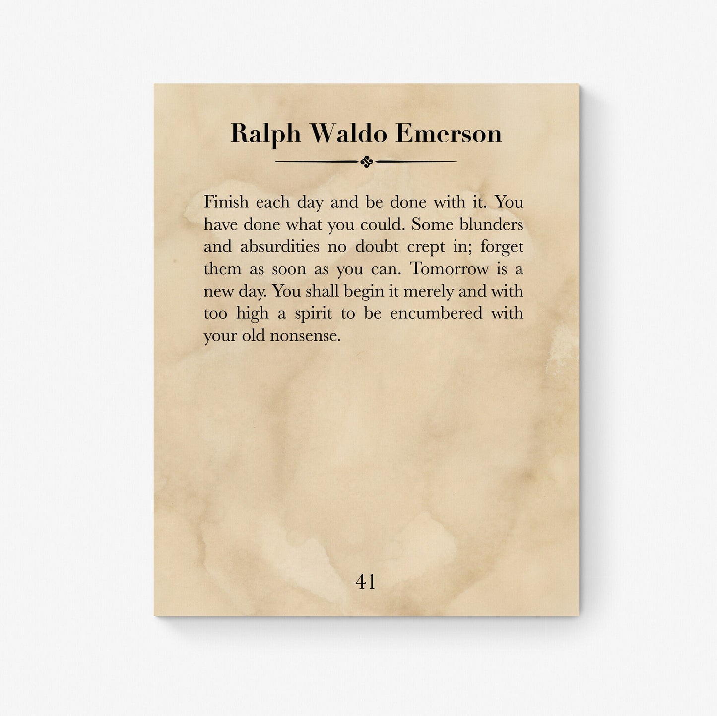 Finish Each Day And Be Done With It | Ralph Waldo Emerson Quote | Home Decor Wall Artwork | Inspirational Gifts | Literary Book | Art Print