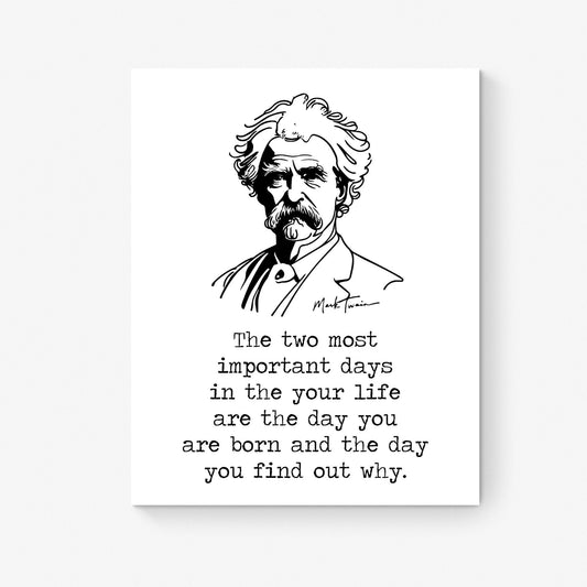 The Two Most Important Days | Mark Twain Quote | Motivational | Book Line Drawing | Literary Home Decor | Living Room | Art Print