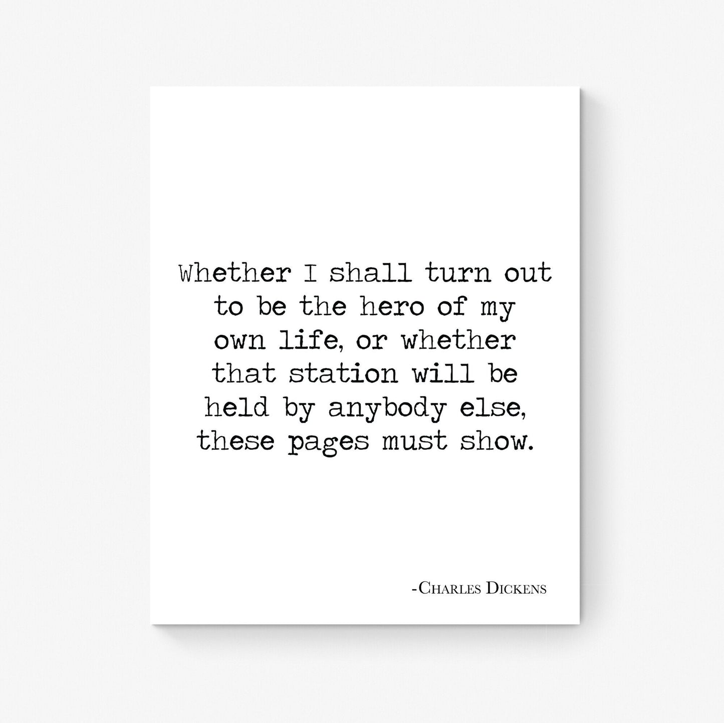 The Hero Of My Own Life | Charles Dickens Quote | Motivational | Literary Home Decor | Living Room | Typography Art Print