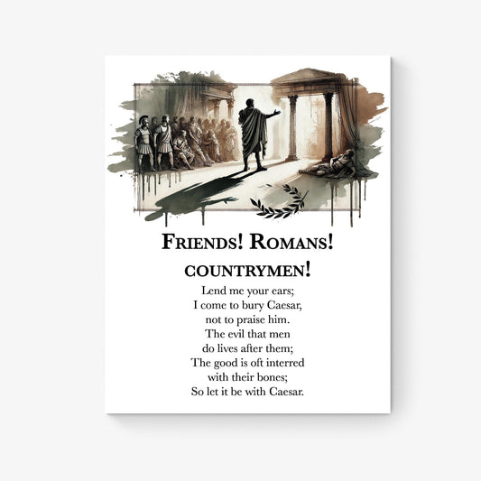 Friends Romans Countrymen Lend Me Your Ears by William Shakespeare Literary Julius Caesar | Living Room | Home Decor | Watercolor Art Print