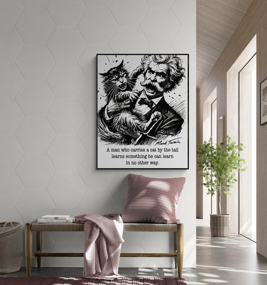 Mark Twain "Carries a Cat by the Tail" Illustration – Humorous Quote Motivational | Literary Home Decor | Living Room | Typography Art Print