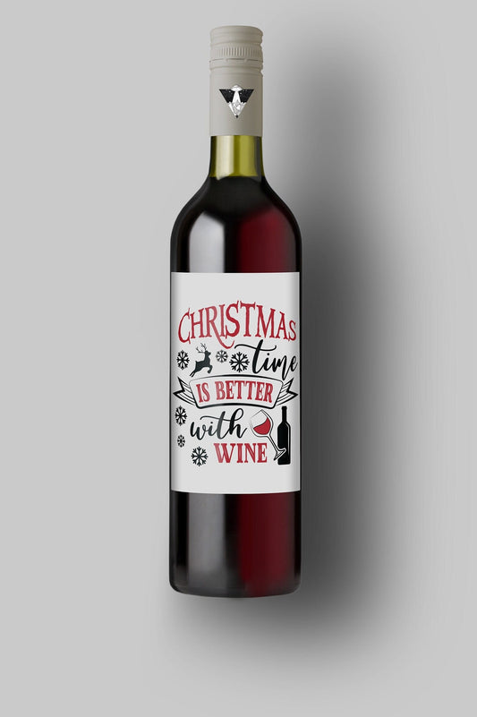 Christmas Time Is Better With Wine | Custom Bottle Labels | Personalized Bottle | Christmas Holidays Label