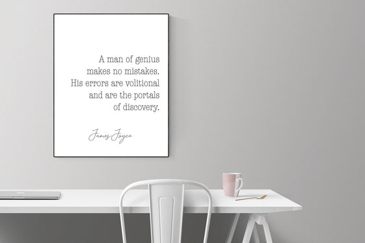 A Man Of Genius Makes No Mistakes | James Joyce Quote | Ulysses | Art Print