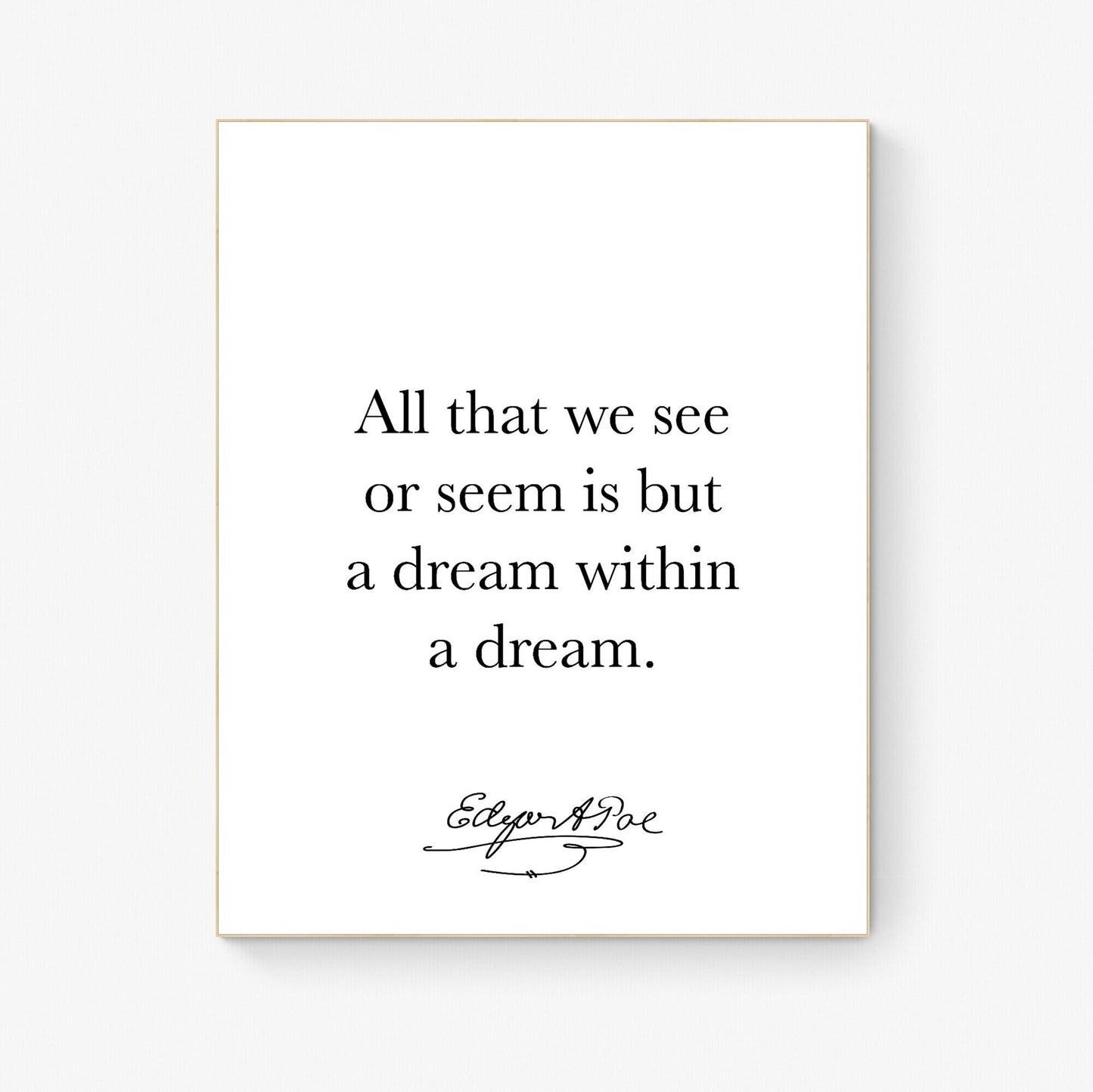 A Dream Within A Dream | Edgar Allan Quote | American Gothic Poetry | Art Print