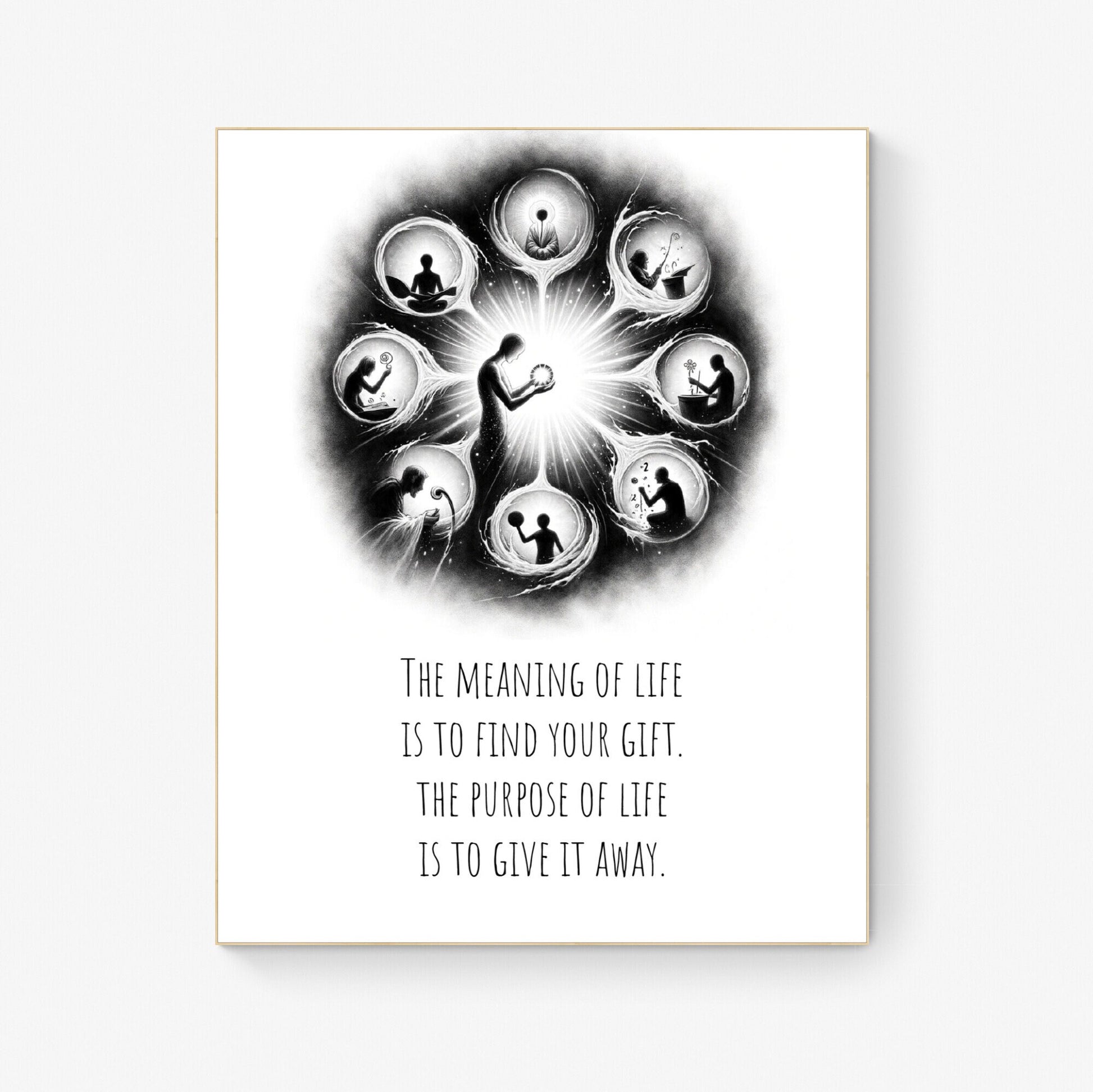 The Meaning Of Life Is To Find Your Gift from Pablo Picasso Inspirational Literature Art Print