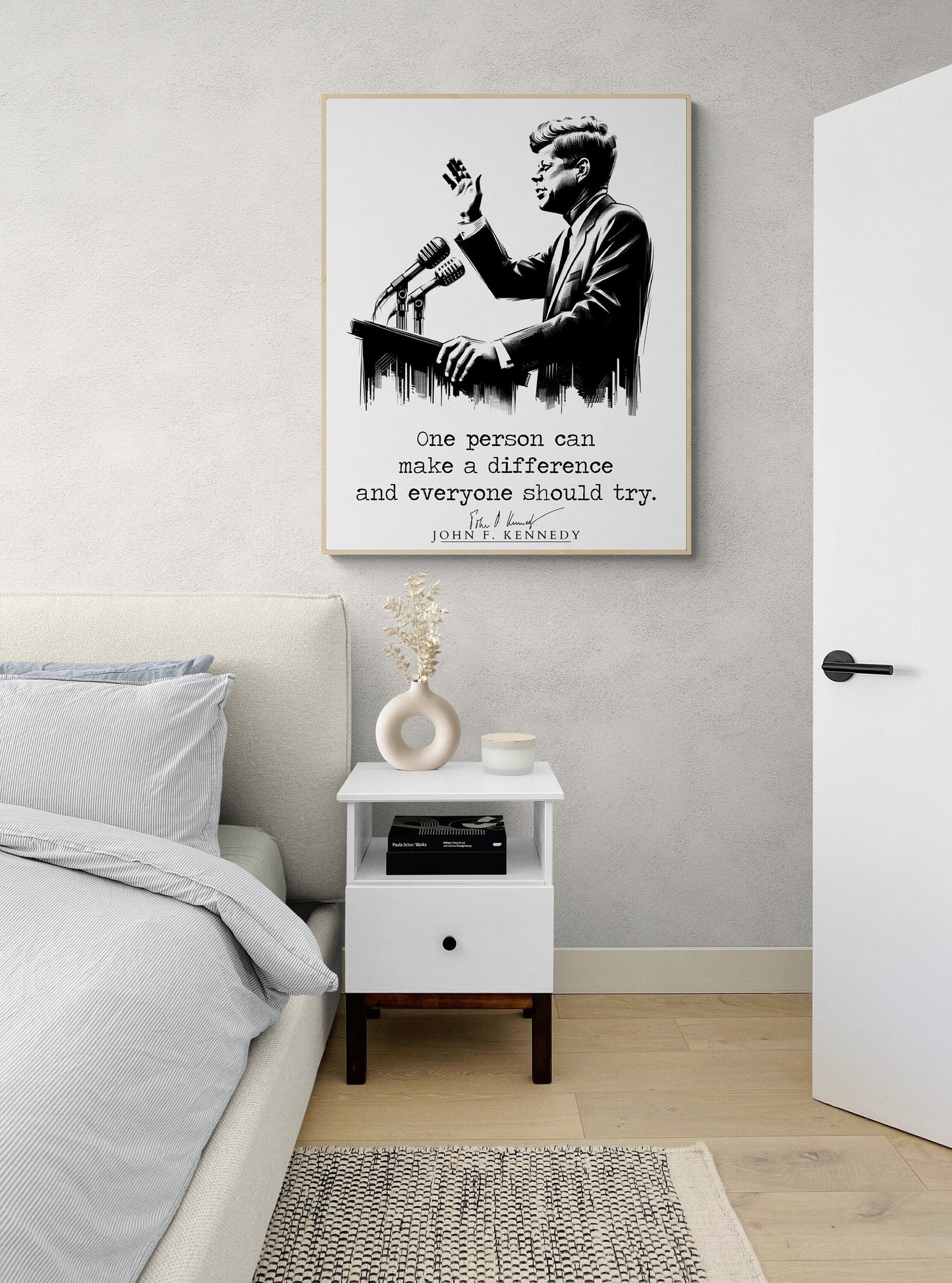 JFK Quote's One Person Can Make A Difference And Everyone Should Try Modern Minimalist Art