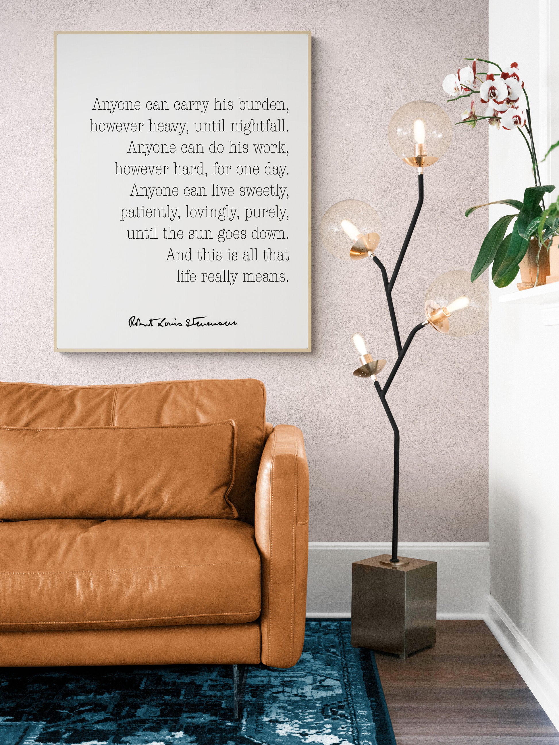 Anyone Can Carry His Burden Robert Louis Stevenson Typography Art Print